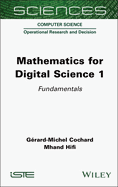 Mathematics for Digital Science 1: Fundamentals