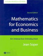 Mathematics for Economics and Business: An Interactive Introduction