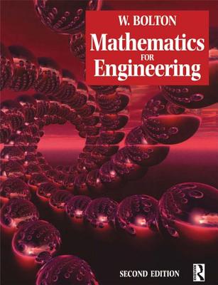 Mathematics for Engineering - Bolton, W