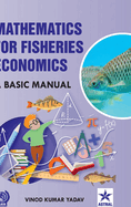 Mathematics for Fisheries Economics: A Basic Manual