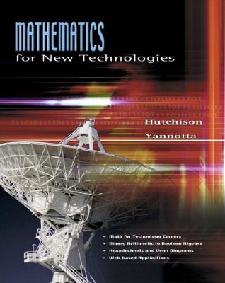 Mathematics for New Technologies - Hutchison, Don, and Yannotta, Mark