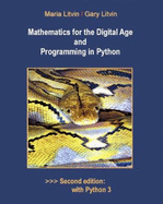 Mathematics for the Digital Age and Programming in Python - Maria Litvin; Gary Litvin