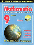 Mathematics for the International Student Year 9 IB MYP 4 - Haese, Robert, and Haese, Sandra, and Vollmar, Pamela