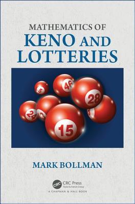 Mathematics of Keno and Lotteries - Bollman, Mark