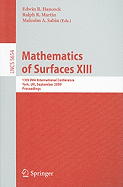 Mathematics of Surfaces XIII: 13th Ima International Conference York, Uk, September 7-9, 2009 Proceedings