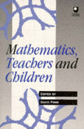 Mathematics, Teachers and Children