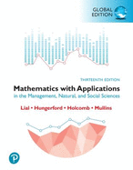 Mathematics with Applications in the Management, Natural and Social Sciences, Global Edition