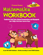 Mathematics Workbook Class 4: Useful for Unit Tests, School Examinations & Olympiads