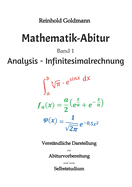 Mathematik-Abitur Band 1: Analysis - Infinitesimalrechnung