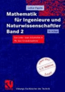 Mathematik F?r Ingenieure Und Naturwissenschaftler Band 2. Ein Lehr-Und Arbeitsbuch F?r Das Grundstudium