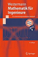 Mathematik Fur Ingenieure: Ein Anwendungsorientiertes Lehrbuch