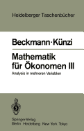 Mathematik Fur Okonomen III: Analysis in Mehreren Variablen