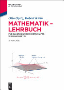 Mathematik - Lehrbuch: F?r Das Studium Der Wirtschaftswissenschaften