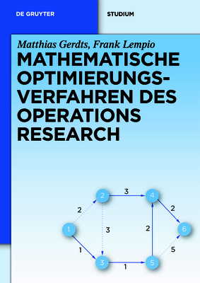 Mathematische Optimierungsverfahren des Operations Research - Gerdts, Matthias, and Lempio, Frank