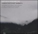 Mathew Rosenblum: Lament/Witches Sabbath