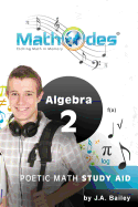 MathOdes: Etching Math in Memory: Algebra 2