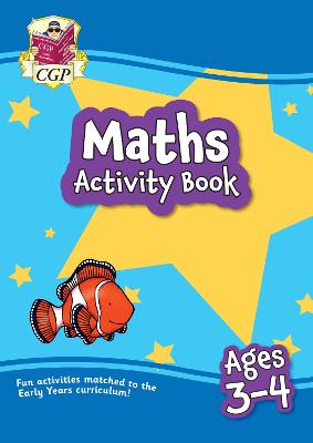 Maths Activity Book for Ages 3-4 (Preschool) - CGP Books (Editor)