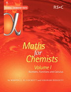 Maths for Chemists: Volume 1 Numbers