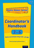 Maths Makes Sense: Y3-6: Co-ordinator's Handbook