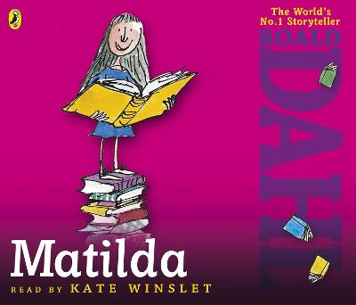 Matilda - Dahl, Roald, and Winslet, Kate (Read by)