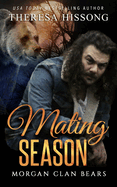 Mating Season (Morgan Clan Bears, Book 1)