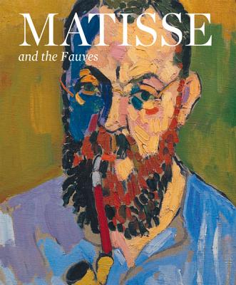 Matisse and the Fauves - Schroder, Klaus Albrecht (Editor)