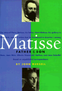 Matisse: Father and Son