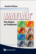 Matlab: Data Analysis and Visualization