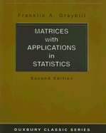 Matrices with Applications in Statistics