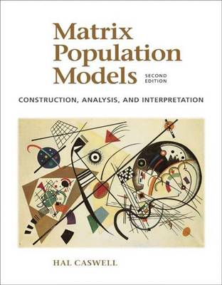 Matrix Population Models - Caswell, Hal