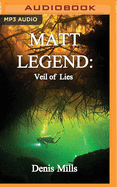 Matt Legend: Veil of Lies