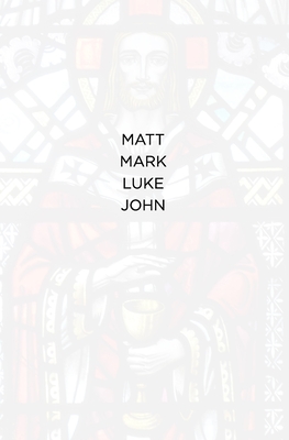 Matt Mark Luke John: The NIV books of Matthew, Mark, Luke and John - Davenport, Jeff (Editor), and Yeager, Mike