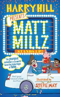 Matt Millz Stands Up! - Hill, Harry