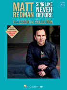 Matt Redman - Sing Like Never Before: The Essential Collection