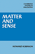 Matter and Sense: A Critique of Contemporary Materialism