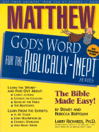 Matthew: God's Word for the Biblically-Inept