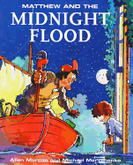 Matthew & Midnight Flood