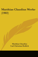 Matthias Claudius Werke (1902) - Claudius, Matthias, and Redlich, Carl Christian (Editor), and Chodowiecki, Daniel