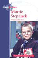 Mattie Stepanek: Inspirational Poet