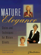 Mature Elegance: Styles and Techniques for Mature Clients