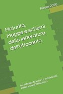 Maturit. Mappe e schemi della letteratura dell'ottocento: 60 schede di autori e movimenti letterari dell'ottocento