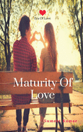 Maturity Of Love (English): The Era of Love