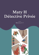 Maty H Dtective Prive