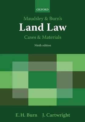 Maudsley & Burn's Land Law Cases and Materials - Cartwright, John J