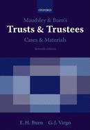 Maudsley & Burn's Trusts & Trustees Cases & Materials