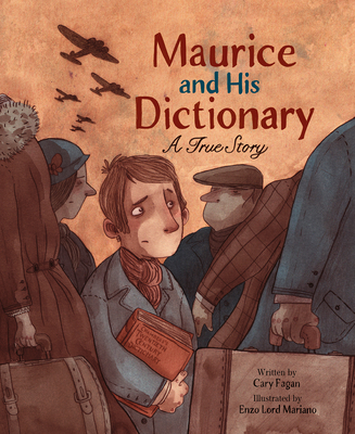 Maurice and His Dictionary: A True Story - Fagan, Cary