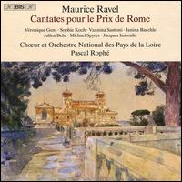 Maurice Ravel: Cantates pour le prix de Rome - Clarisse Dalles (soprano); Jacques Imbrailo (baritone); Janina Baechle (mezzo-soprano); Julien Behr (tenor);...
