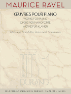 Maurice Ravel - Works for Piano