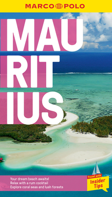 Mauritius Marco Polo Pocket Travel Guide - with pull out map - Marco Polo