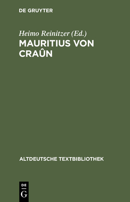 Mauritius Von Craun - Reinitzer, Heimo (Editor)